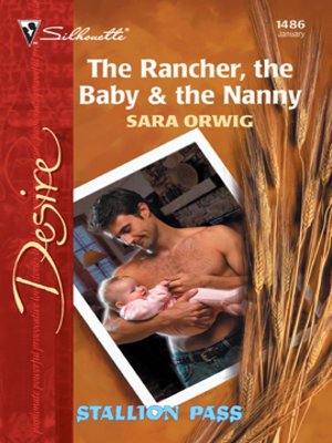 cover image of The Rancher, the Baby & the Nanny